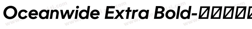Oceanwide Extra Bold字体转换